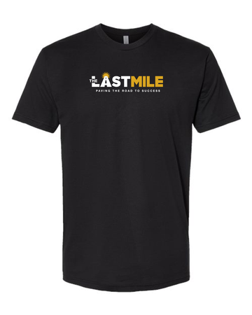 "The Last Mile" Short Sleeve T-Shirt