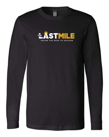 "The Last Mile" Long Sleeve T-Shirt